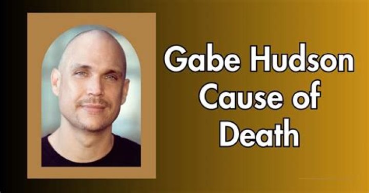 Gabe Hudson Died: Know His Cause of Death?